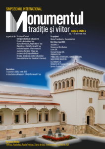 Simpozionul Internațional „Monumentul – Tradiție și Viitor” Ediția a XXVIII-a